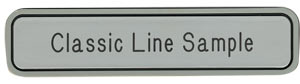 Classic Wall Sign <br>1 13/16 X 4